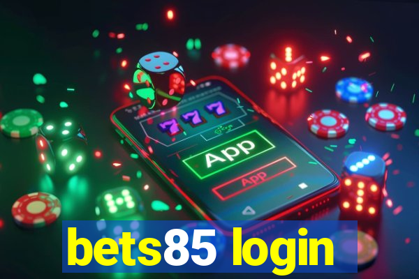 bets85 login